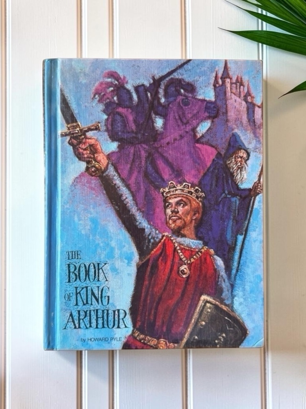 Vintage The Book of King Arthur by Howard Pyle - Educator Classic Library